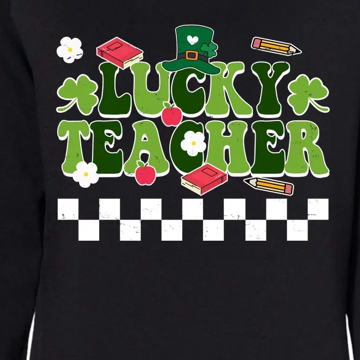 Lucky Teacher St Patrick's Day Holiday Womens California Wash Sweatshirt