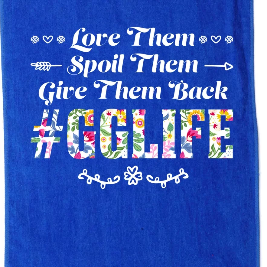 Love Them Spoil Them Give Them Back Gglife Grandma Great Gift Platinum Collection Golf Towel