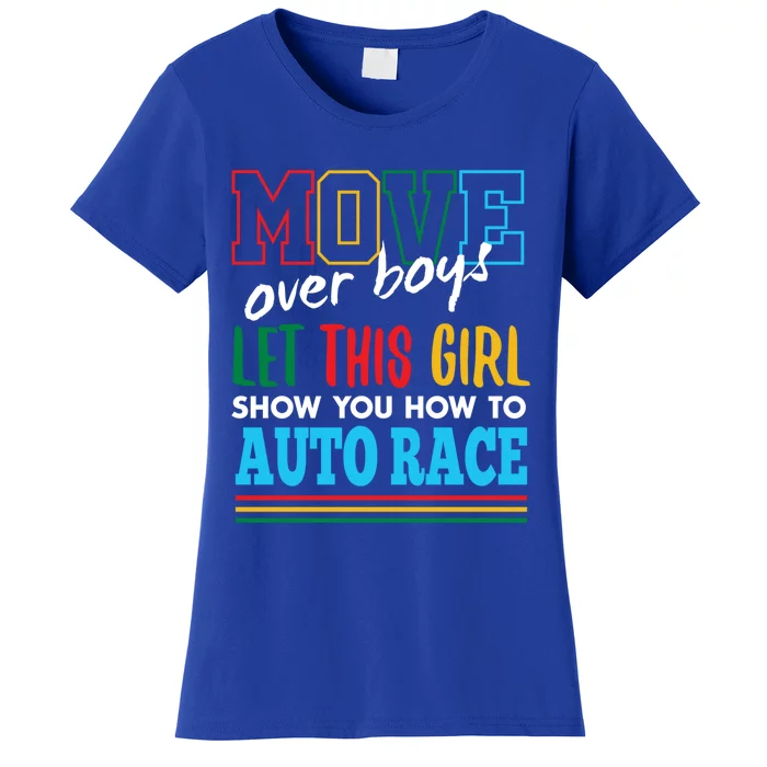 Let This Show You How To Auto Race Funny Car Racing Gift Women's T-Shirt