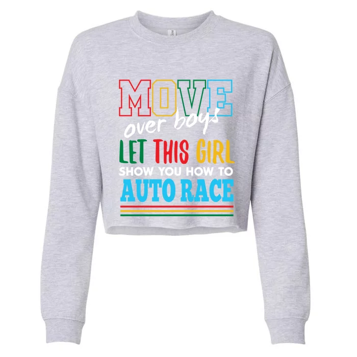 Let This Show You How To Auto Race Funny Car Racing Gift Cropped Pullover Crew