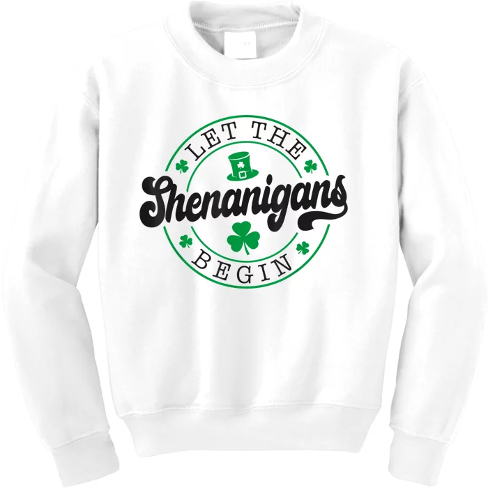 Let The Shenanigans Begin St. Patrick's Day Shamrock Circle Kids Sweatshirt