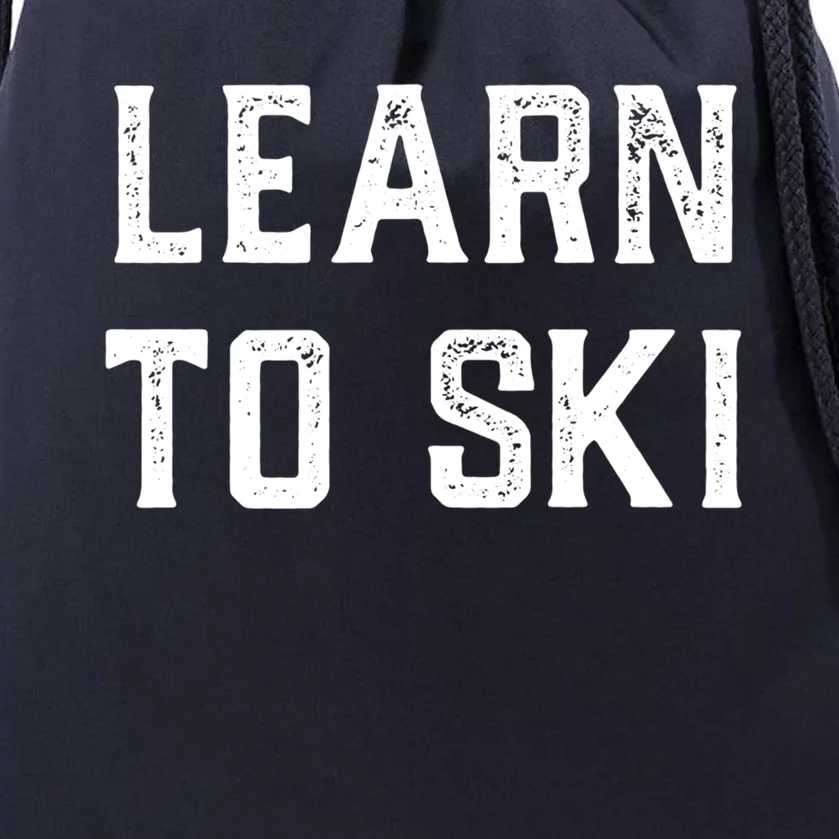 Learn To Ski Gift Motivation And Goals Unisex Gift Drawstring Bag