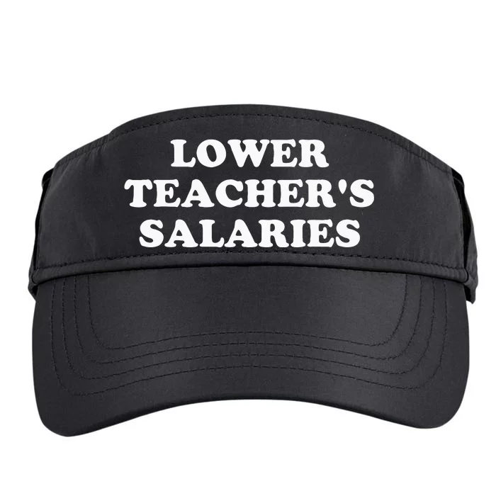 Lower Teacher Salaries Adult Drive Performance Visor