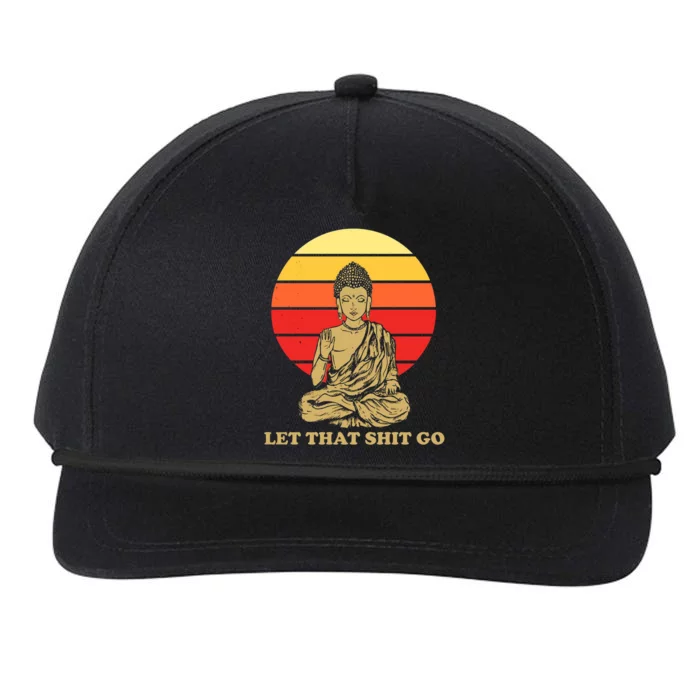 Let That Shit Go Buddha Snapback Five-Panel Rope Hat