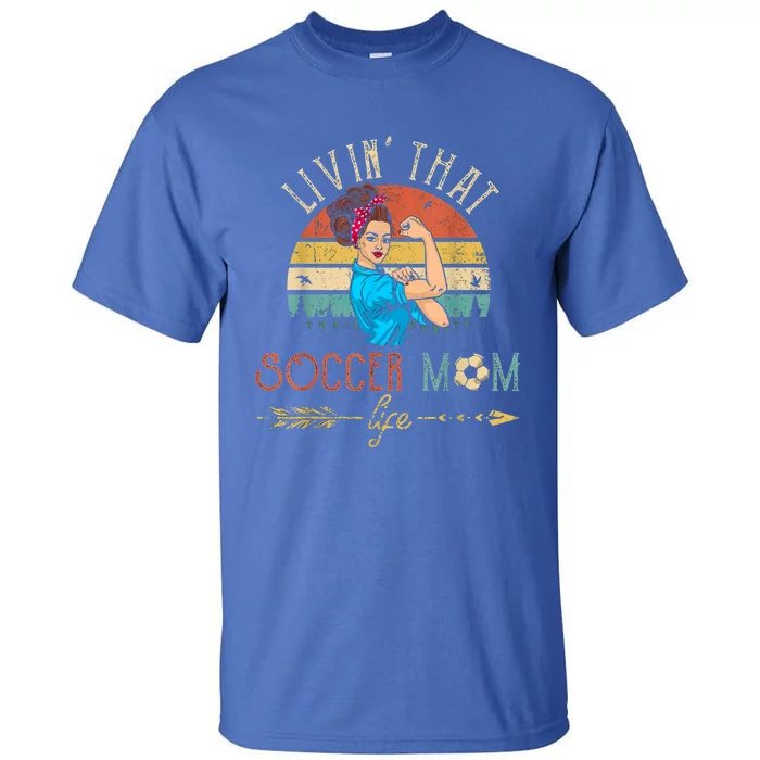 Livins That Soccer Mom Lifes Arrows Vintage Funny Gift Tall T-Shirt