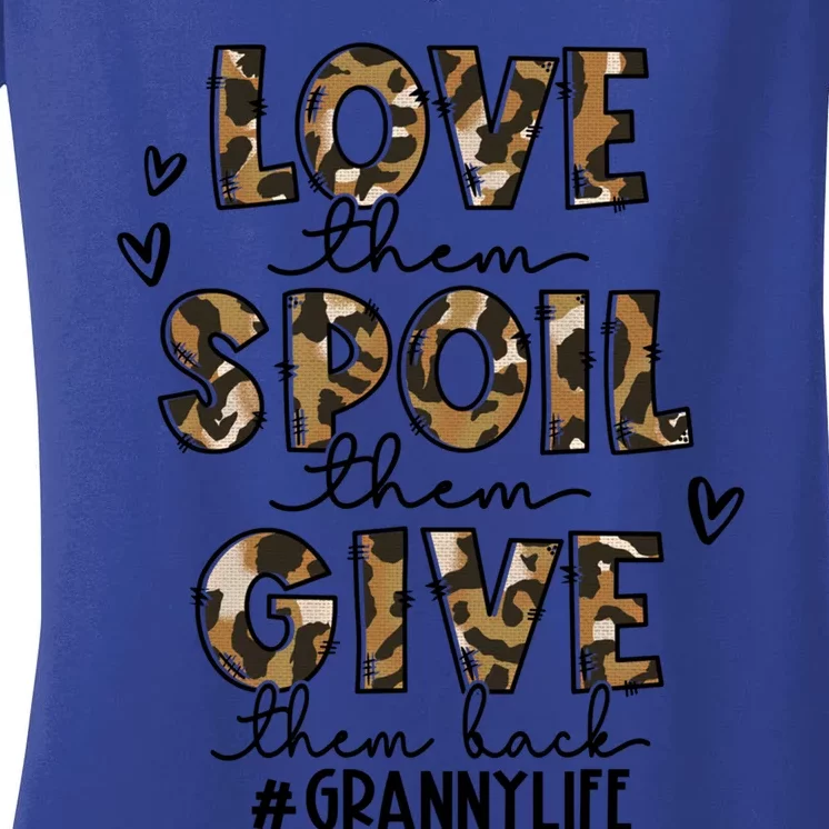 Love Them Spoil Them Give Them Back Granny Life Christmas Gift Women's V-Neck T-Shirt