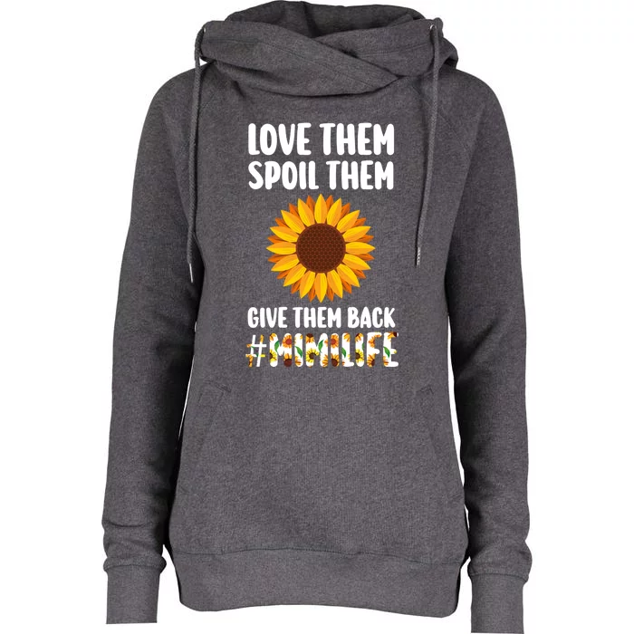 Love Them Spoil Them Give Them Back Mimilife Granny Funny Gift Womens Funnel Neck Pullover Hood