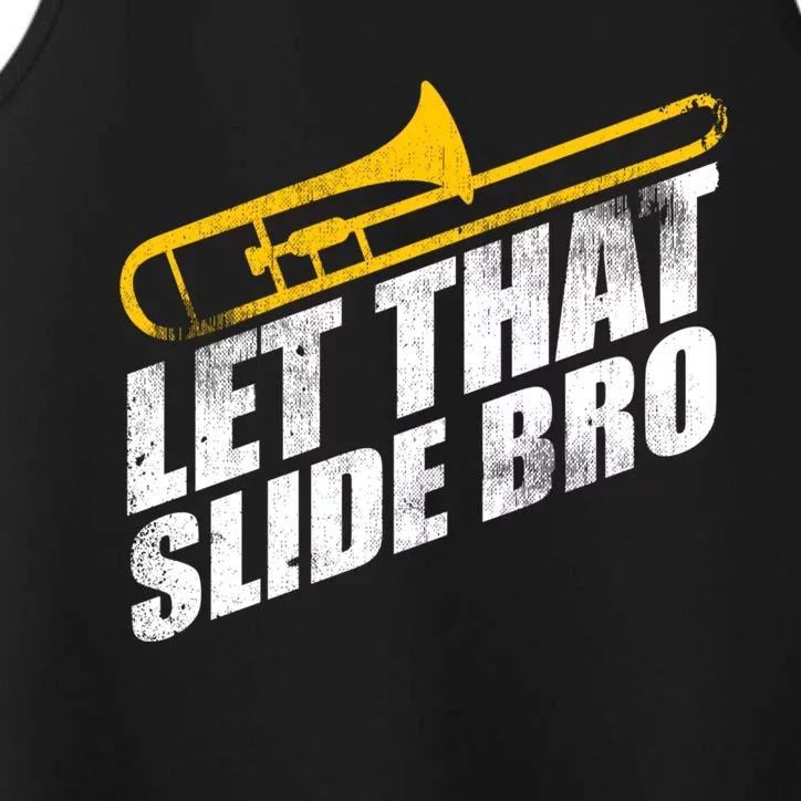 Let That Slide Bro - Funny Trombone Player Band Gift Performance Tank