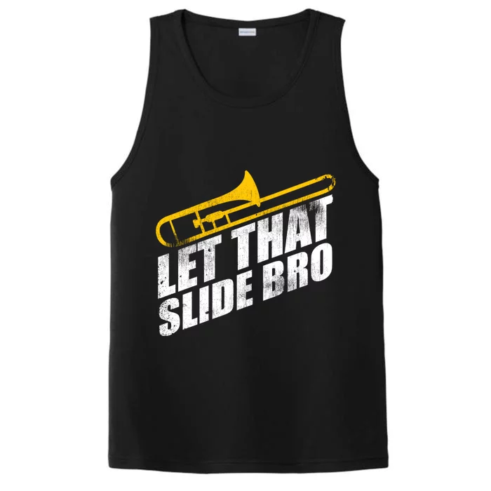 Let That Slide Bro - Funny Trombone Player Band Gift Performance Tank