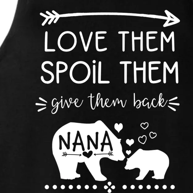 Love Them Spoil Them Give Them Back Nana Bear With Bear Cub Gift Ladies Tri-Blend Wicking Tank