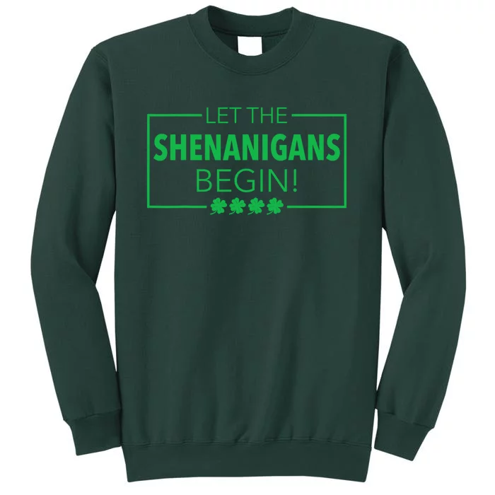 Let The Shenanigans Begin Funny St. Patricks Day Sweatshirt