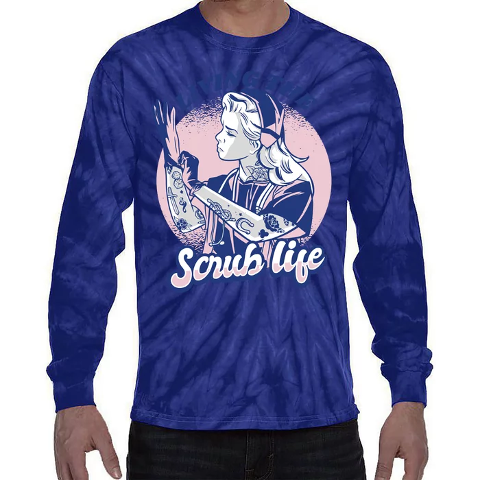 Living The Scrub Life Tie-Dye Long Sleeve Shirt