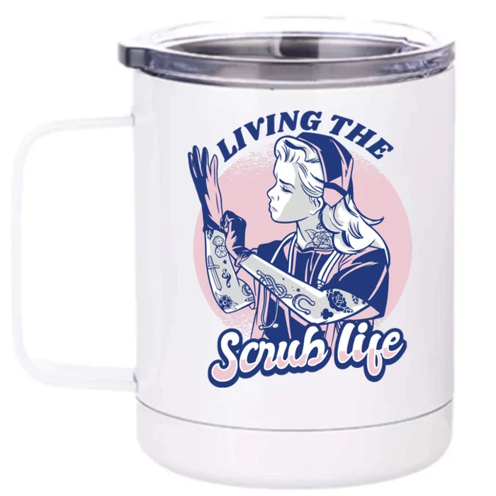 Living The Scrub Life Front & Back 12oz Stainless Steel Tumbler Cup