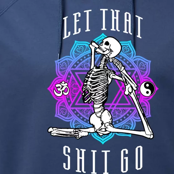 Let That Shit Go Yoga Mermaid Pose Skeleton Anahata Symbol Gift Performance Fleece Hoodie