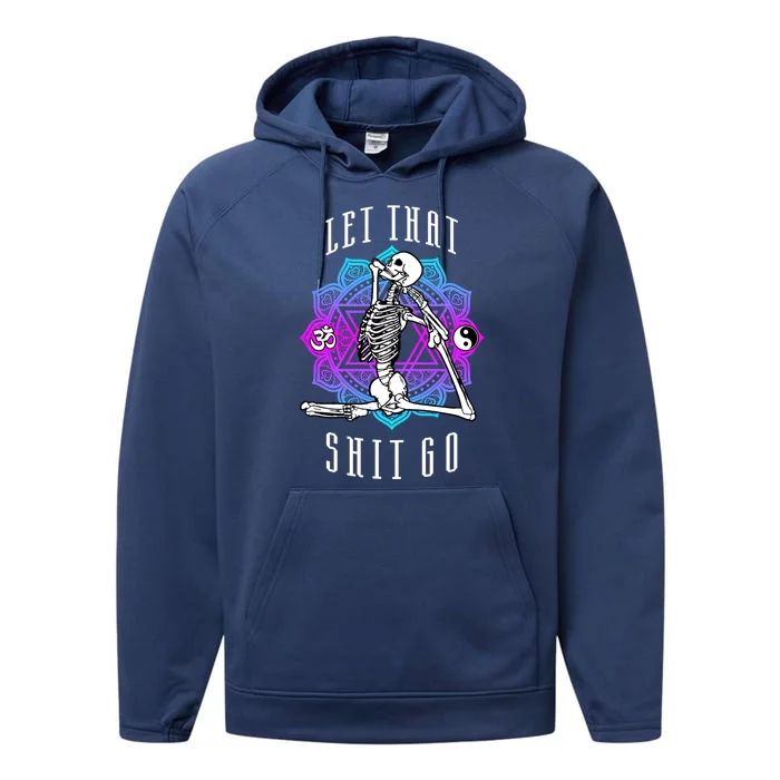 Let That Shit Go Yoga Mermaid Pose Skeleton Anahata Symbol Gift Performance Fleece Hoodie