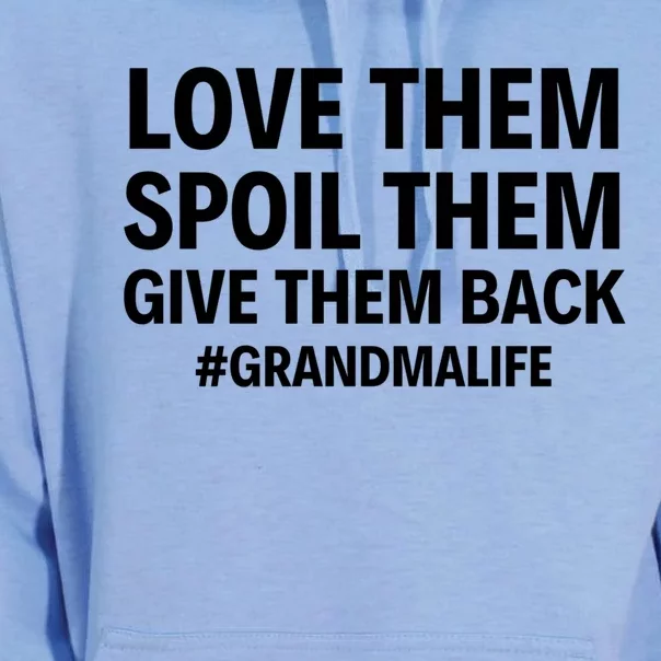 Love Them Spoil Them Give Them Back #Grandmalife New Grandma Gift Unisex Surf Hoodie