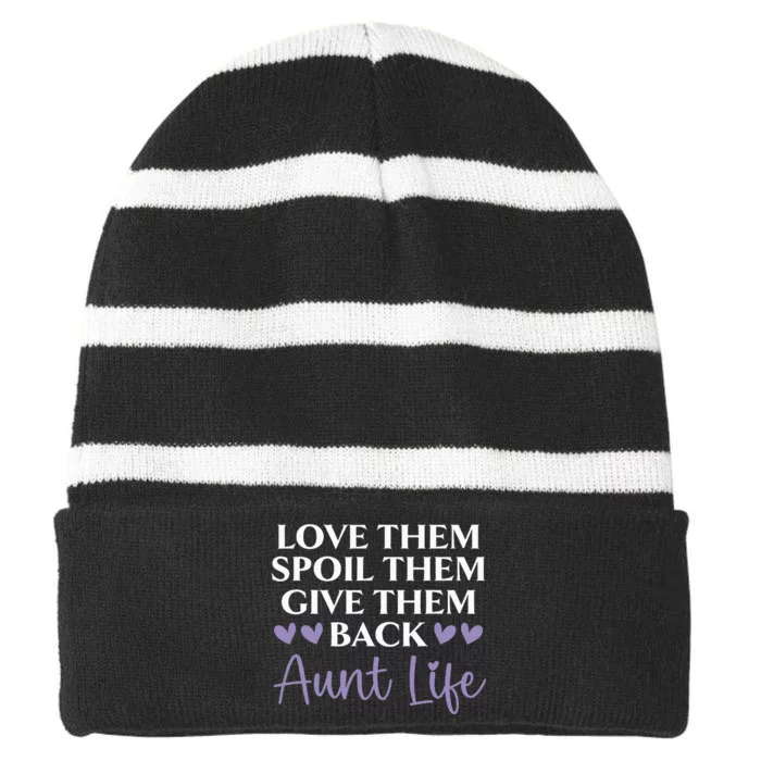 Love Them Spoil Them Give Them Back Aunt Life Auntie Striped Beanie with Solid Band