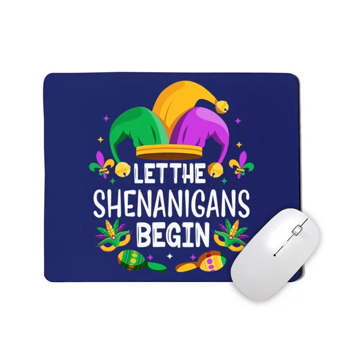 Let The Shenanigans Begin Mardi Gras Shirts, Kids Men Women Mousepad