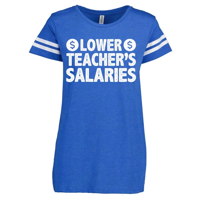 Lower Teacher Salaries Enza Ladies Jersey Football T-Shirt