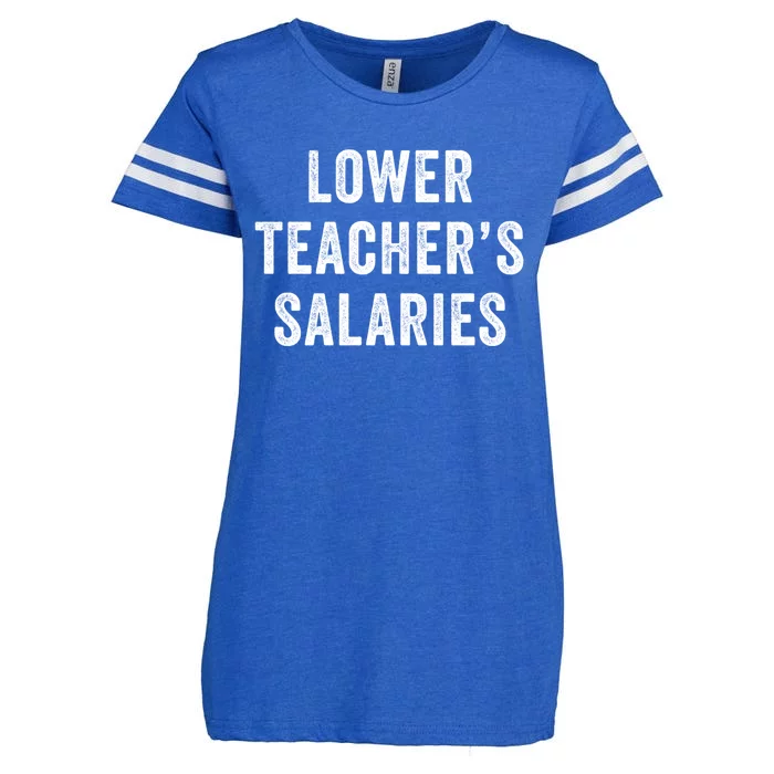 Lower Teacher Salaries Gift Enza Ladies Jersey Football T-Shirt