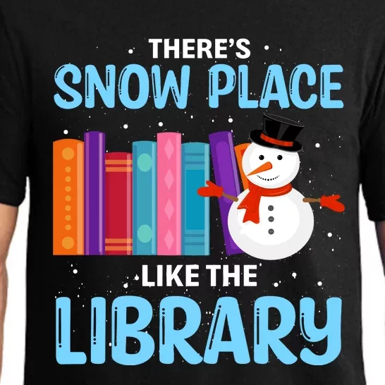 Librarian ThereS Snow Place Like The Library Christmas Snow Pajama Set