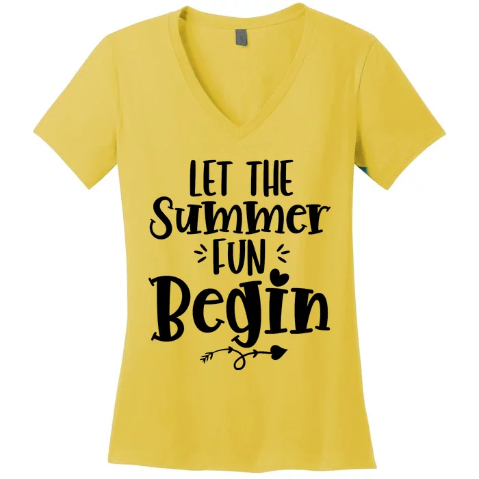 Let The Summer Fun Begin Vacation Women's V-Neck T-Shirt