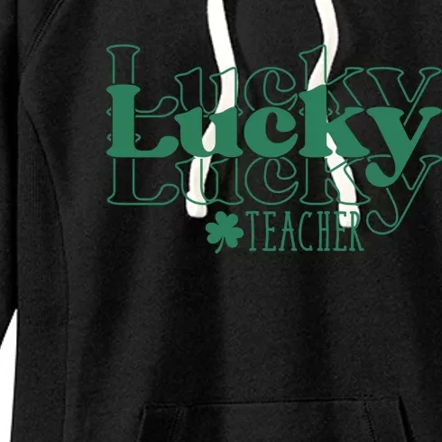 Lucky Teacher St Patricks Day Women's Fleece Hoodie