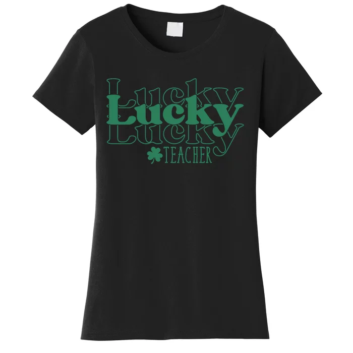 Lucky Teacher St Patricks Day Women's T-Shirt