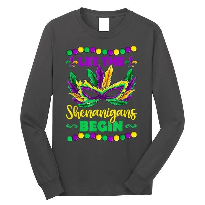 Let The Shenanigans Begin Mardi Gras Long Sleeve Shirt