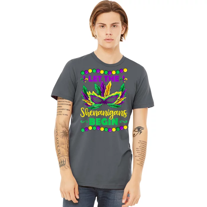 Let The Shenanigans Begin Mardi Gras Premium T-Shirt