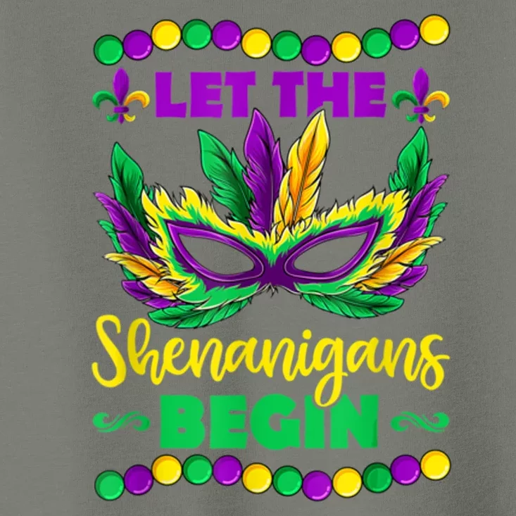 Let The Shenanigans Begin Mardi Gras Toddler T-Shirt