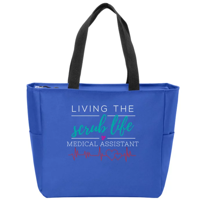 Living The Scrub Life Nurse Medical Assistant Cool Gift Zip Tote Bag