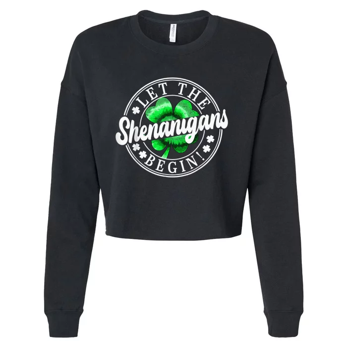 Let The Shenanigans Begin Happy St Patricks Day Tie Dye Cropped Pullover Crew