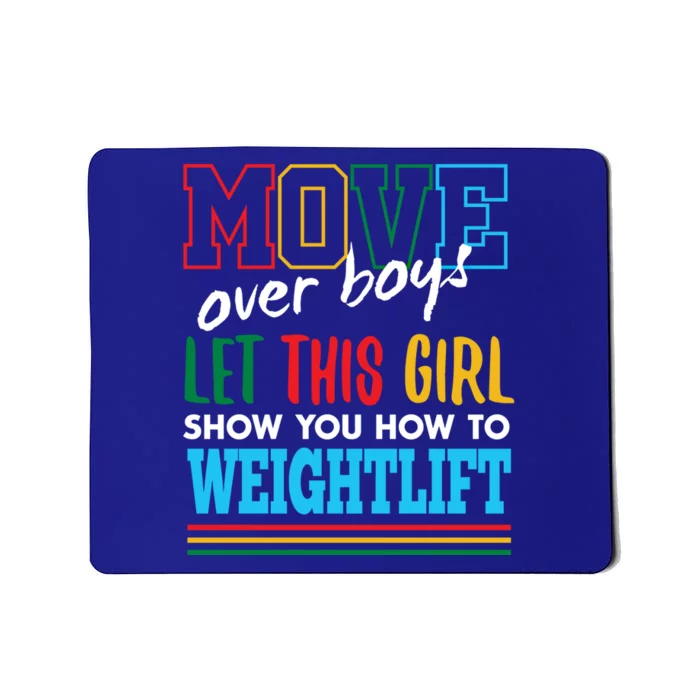 Let This Show You How To Weightlift Funny Weightlifting Gift Mousepad