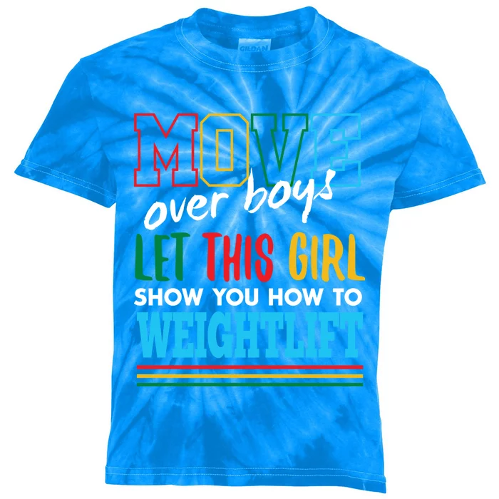 Let This Show You How To Weightlift Funny Weightlifting Gift Kids Tie-Dye T-Shirt