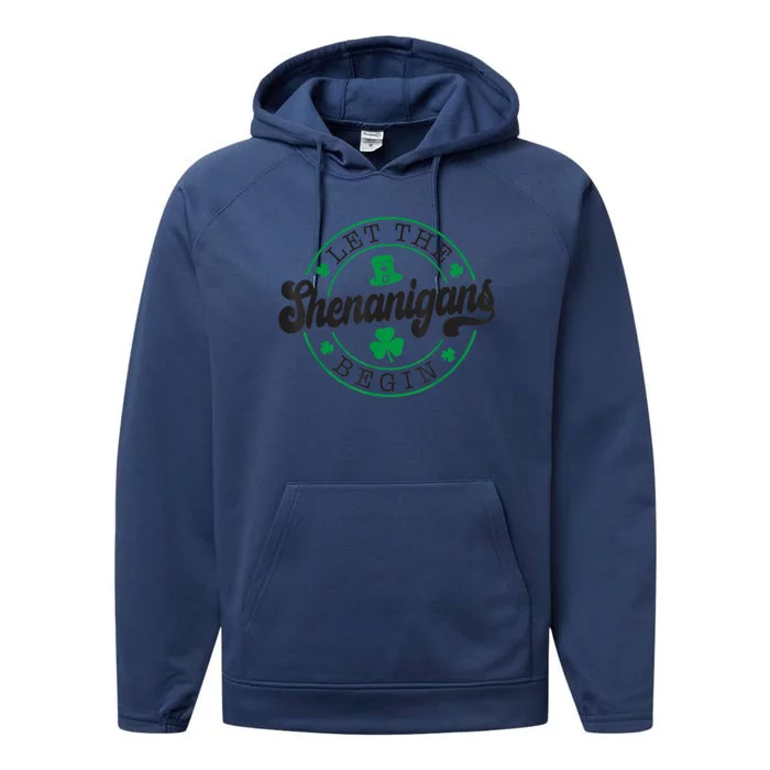 Let The Shenanigans Begin St. Patrick's Day Shamrock Circle Performance Fleece Hoodie