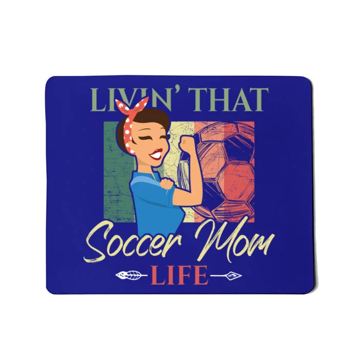 Livin That Soccer Mom Life Living Football Vintage Arrow Cool Gift Mousepad