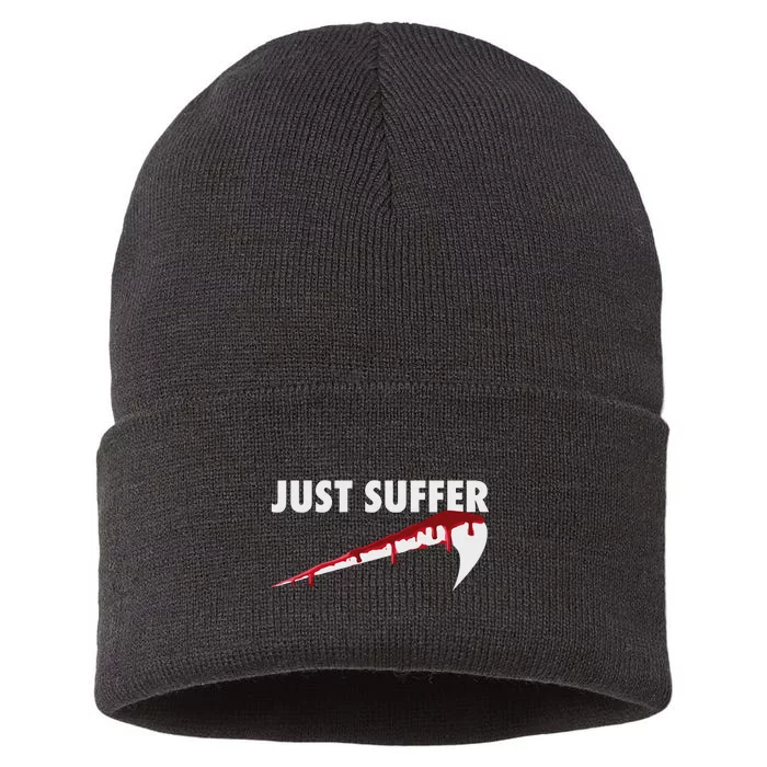 Left To Suffer Just Suffer Art Prints Sustainable Knit Beanie