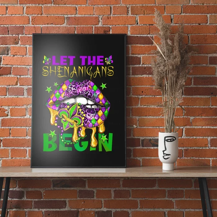 Let The Shenanigans Begin Mardi Gras Lips Poster