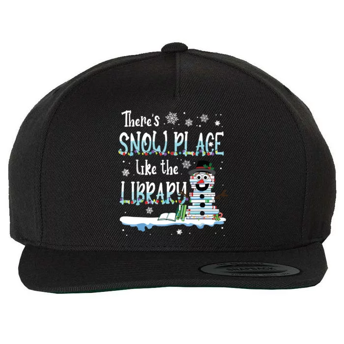 Librarian Theres Snow Place Like The Library Christmas Snow Wool Snapback Cap