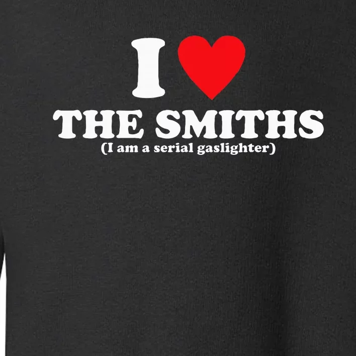 Love The Smiths Apparel Toddler Sweatshirt