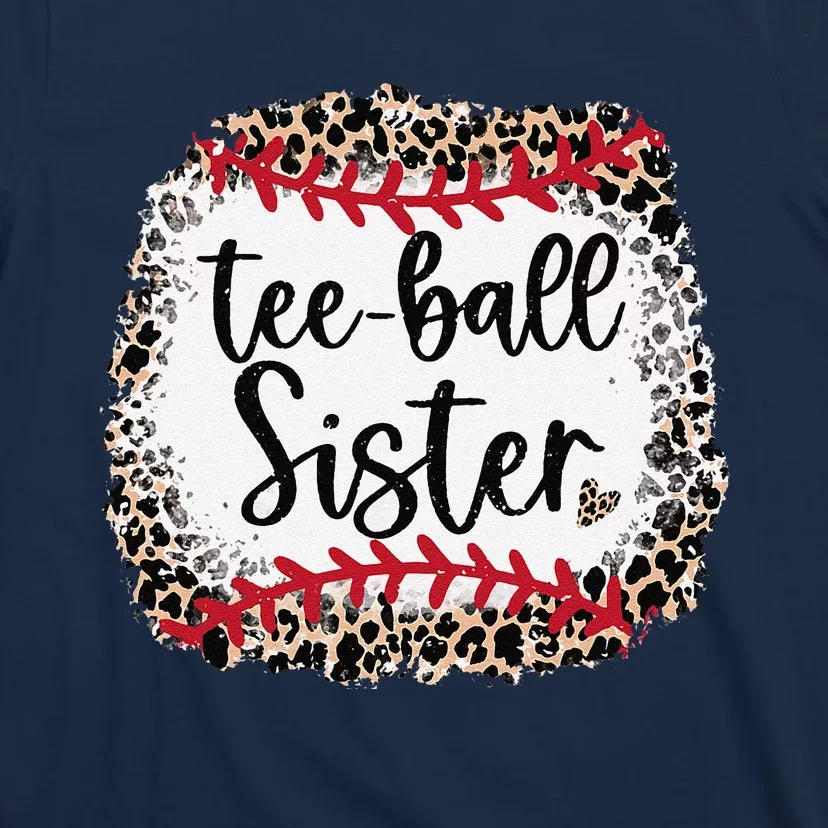 Leopard Teeball Sister Tball Mom MotherS Day T-Shirt