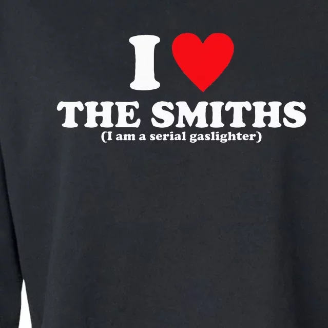 Love The Smiths (I Am A Serial Gaslighter) Cropped Pullover Crew