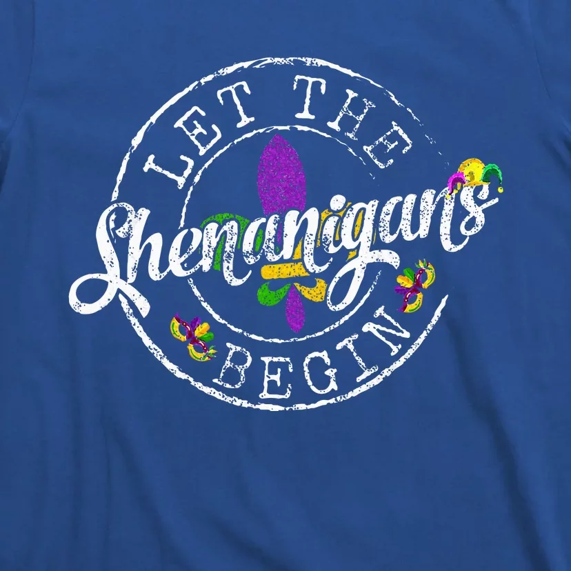 Let The Shenanigans Begin Mardi Gras T-Shirt