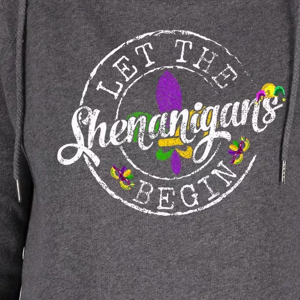 Let The Shenanigans Begin Mardi Gras Womens Funnel Neck Pullover Hood