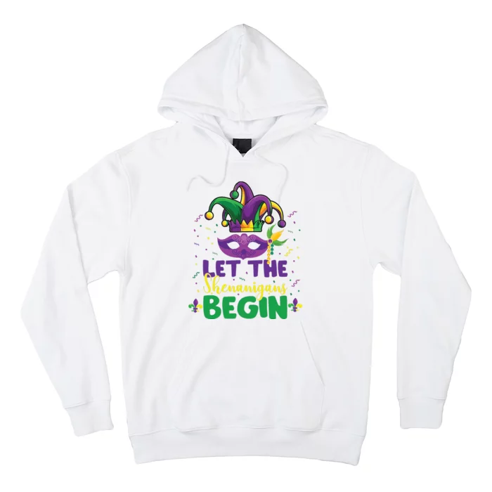 Let The Shenanigans Begin Hoodie