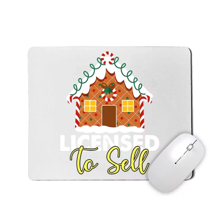 Licensed To Sell Realtor Christmas Funny Favorite Realtor Mousepad