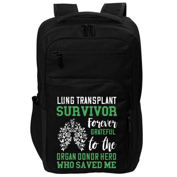 Lung Transplant Survivor Organ Recipient Organ Donor Impact Tech Backpack