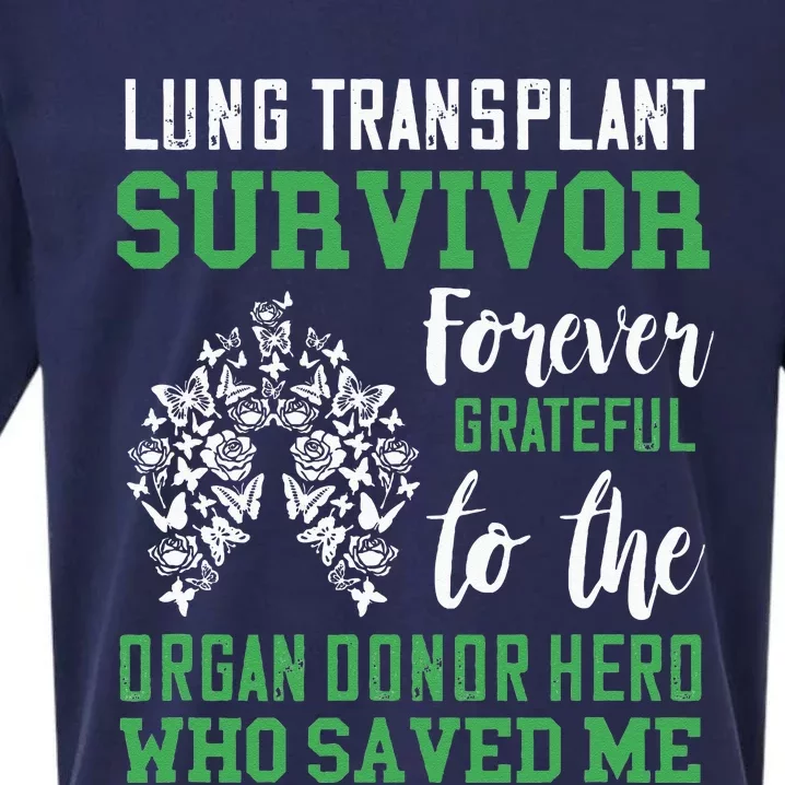 Lung Transplant Survivor Organ Recipient Organ Donor Sueded Cloud Jersey T-Shirt