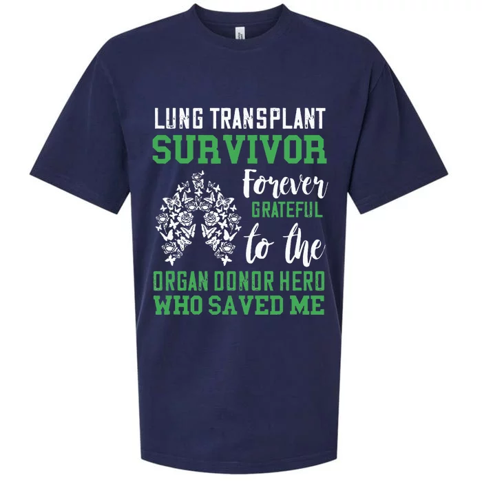 Lung Transplant Survivor Organ Recipient Organ Donor Sueded Cloud Jersey T-Shirt